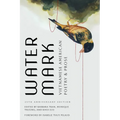 Watermark: Vietnamese American Poetry and Prose, 25th Anniversary Edition