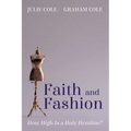 Faith and Fashion: How High Is a Holy Hemline?