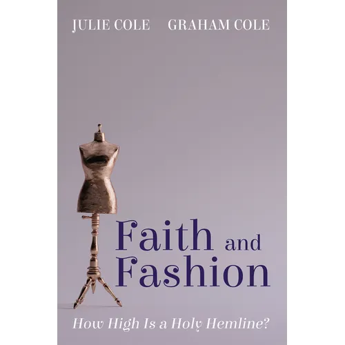 Faith and Fashion: How High Is a Holy Hemline?