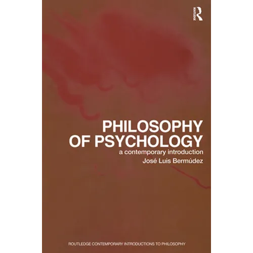 Philosophy of Psychology: A Contemporary Introduction