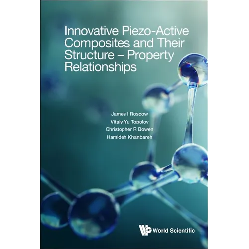Innovative Piezo-Active Composite & Structure-Property Relat