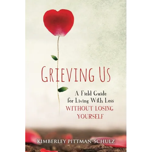Grieving Us