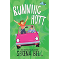 Running Hott: A Rush Creek Romantic Comedy