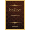 Leaves Of Morya's Garden Book Two: Illumination 1925