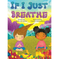 If I Just Breathe