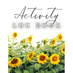 Activity Log Book: Large Daily Record of Time, Tasks, Appointments, or Contacts for Work, Office, Projects, Home, or Personal Use (Sunflowers Cover)