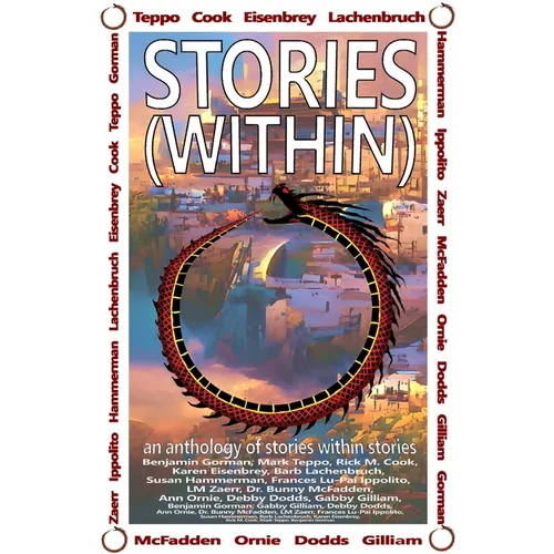Stories (Within): An Anthology of Stories Within Stories