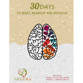 30 Days to Reset, Regroup & Refocus