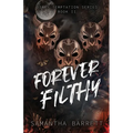 Forever Filthy