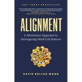 Alignment: A Montessori Approach to Reimagining Work-Life Balance