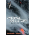 Average Joe's Story: Quest for Confidence