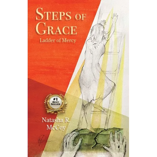 Steps of Grace, Ladder of Mercy