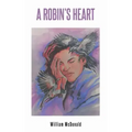 A Robin's Heart