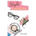 Style Your Life
