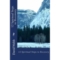 12 Spiritual Steps to Recovery