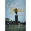The Girl in a Yellow Sweater