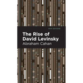 The Rise of David Levinsky