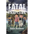 Fatal Frailties