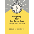 Navigating Your Next Career Move