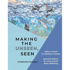 Making the Unseen, Seen