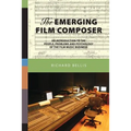 The Emerging Film Composer