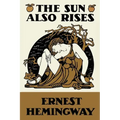 The Sun Also Rises