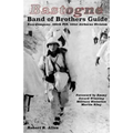 Bastogne Band of Brothers Guide