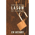 Recreational Pastimes of Lasow: Part I: An Introduction