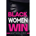 Black Women Win