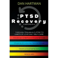 PTSD Recovery: Through Trauma & C-PTSD To Habits Of Love Daily Self-Care (3-Books-In-1): Adverse Childhood Experiences, Physical/Emot