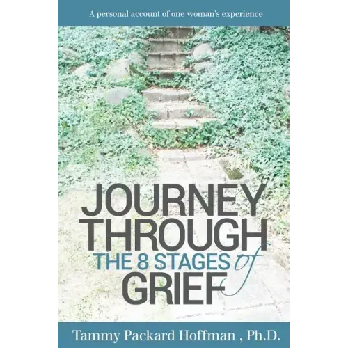 Journey Through the Eight Stages of Grief