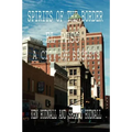 Spirits of the Border: El Paso: A City of Secrets