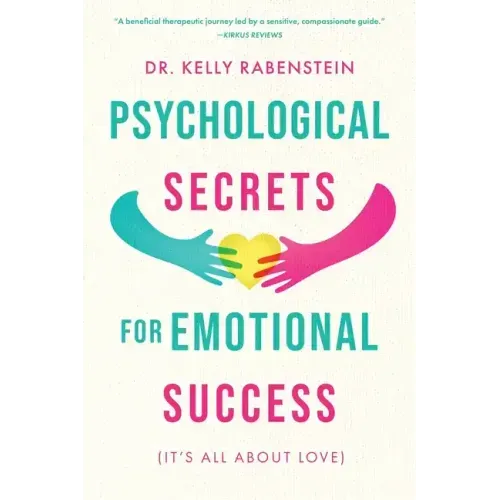 Psychological Secrets for Emotional Success