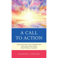 A Call to Action: Identification and Intervention for Twice and Thrice Exceptional Students