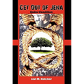 Get Out of Jena