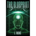 The Blueprint: Success Is a State of Mind