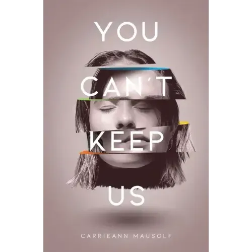 You Can't Keep Us