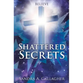 Shattered Secrets