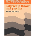 Literacy in Theory and Practice