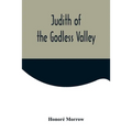 Judith of the Godless Valley