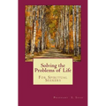 Solving the Problems of Life: For Spiritual Seekers