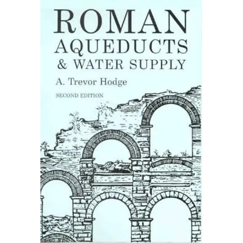 Roman Aqueducts and Water Supply