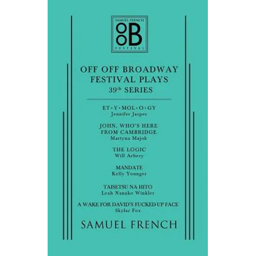 Off Off Broadway Festival Plays, 39th Series
