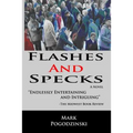 Flashes and Specks