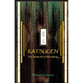 Katsugen - The Gentle Art of Well-Being