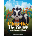 Charlie, The Skunk Who Never Stunk