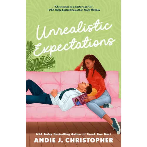 Unrealistic Expectations