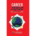 Career Judo: The Martial Art for the Mindful Career