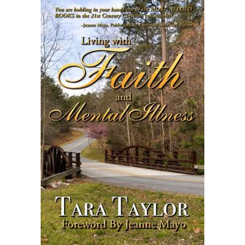 Living with Faith and Mental Illness