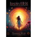 InspireHER: Embracing Change and Transformation
